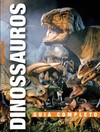 Dinossauros: guia completo