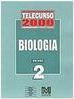 Telecurso 2000 - Ensino Médio: Biologia Vol. 2