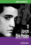O jovem Elvis Presley