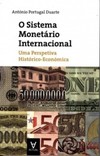 O sistema monetário internacional: uma perspectiva histórico-económica