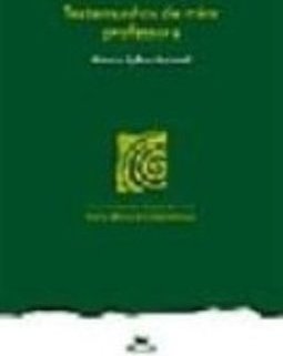 Testemunhos de Mim: Professora