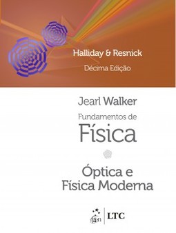 Fundamentos de física: Óptica e física moderna