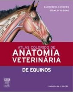 Atlas colorido de anatomia veterinária de equinos