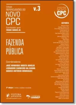 Colecao Repercussoes Do Novo Cpc - V.3 - Fazenda Publica - 2A Edicao: Revista, Ampliada E Atualizada