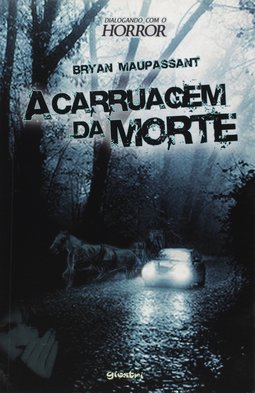 A CARRUAGEM DA MORTE