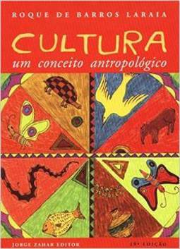 Cultura: um Conceito Antropológico
