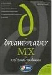 Dreamweaver MX: Utilizando Totalmente