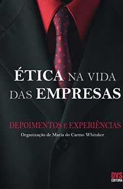 Ética na Vida das Empresas