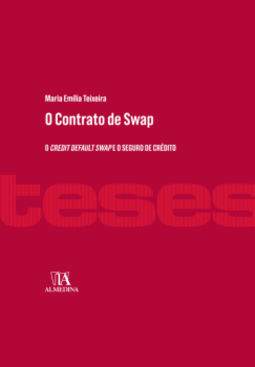 O contrato de swap: o credit default swap e o seguro de crédito