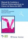 Manual de condutas e práticas fisioterapêuticas no câncer de mama da ABFO
