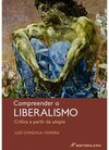 Compreender o liberalismo: crítica a partir da utopia