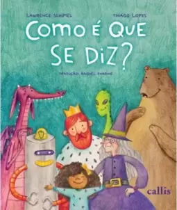 Como é que se diz?