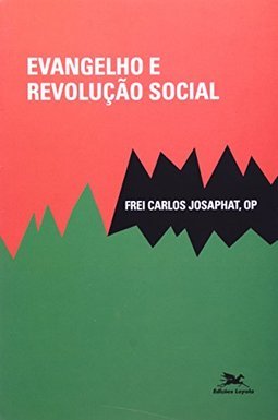 Evangelho e Revolução Social