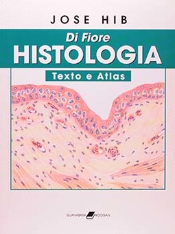Di Fiore - Histologia: Texto e atlas