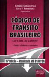 Código de Trânsito Brasileiro: Lei 9.503, de 23/09/97