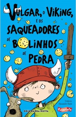 Vulgar, o viking, e os saqueadores de bolinhos de pedra