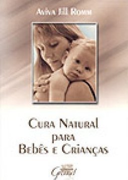 Cura Natural para Bebês e Crianças