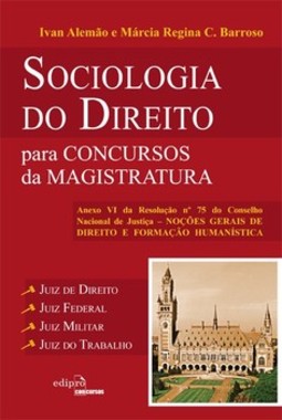 Sociologia do direito para concursos da magistratura