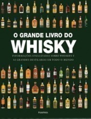 O Grande Livro Do Whisky