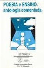Poesia e Ensino: Antologia Comentada