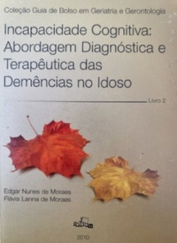 Incapacidade Cognitiva: (Guia de Bolso em Geriatria e Gerontologia #2)