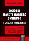 Código de Trânsito Brasileiro Comentado e Legislação Complementar