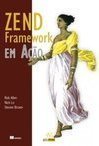 Zend Framework em Ação