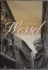 Wessel, Os: uma História sem Cortes