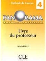 Panorama de la Langue Française: Livre Du Professeur - 4 - IMPORTADO