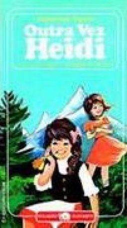 Outra Vez Heidi