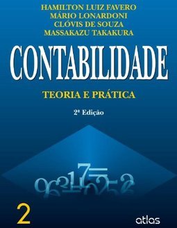 CONTABILIDADE: Teoria e Prática - Volume 2