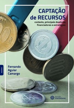 Captação de recursos: contexto, principais doadores, financiadores e estratégias