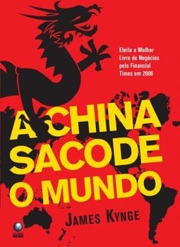 A China Sacode o Mundo