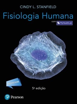 Fisiologia humana: Com MyHealthLab - Professor