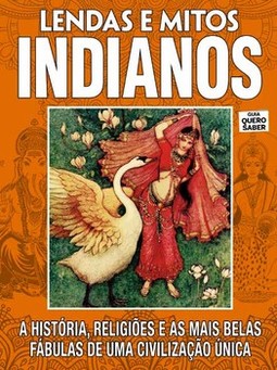 Guia quero saber: lendas e mitos indianos