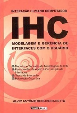 IHC:  Modelagem e Gerência de Interfaces com o Usuário