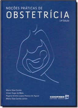 Noções Práticas De Obstetrícia
