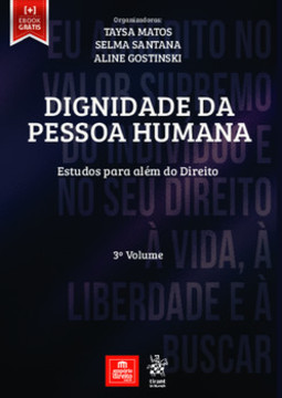 Dignidade da pessoa humana: estudos para além do direito