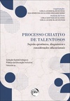 Processo criativo de talentosos: sujeito epistêmico, diagnóstico e considerações educacionais
