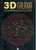 3-D Galáxia: Veja as Imagens Ocultas nas Estrela