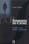 Os Senhores do Crime