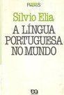 A Língua Portuguesa no Mundo