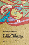 Alfabetização e língua portuguesa: Livros didáticos e práticas pedagógicas