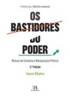 Os bastidores do poder: manual de combate à manipulação política
