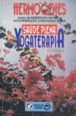 Saúde Plena com Yogaterapia