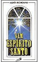 Vem, Espírito Santo