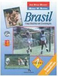 Brasil: uma História em Construção - 5 série - 1 grau