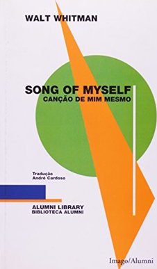 Song of myself: Canção de mim mesmo