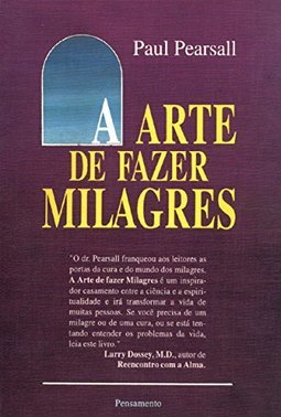 A Arte de Fazer Milagres