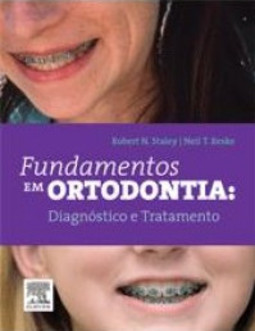 Fundamentos em ortodontia: diagnóstico e tratamento